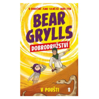 Bear Grylls: Dobrodružství v poušti