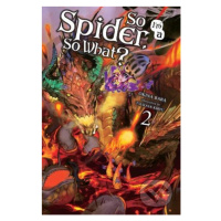 So I'm a Spider, So What? 2 (light novel) - Okina Baba, Tsukasa Kiryu (ilustrátor) - kniha z kat