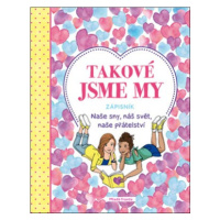 Takové jsme my | Kolektiv