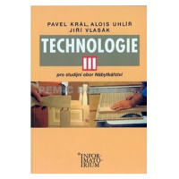 Technologie III - Pro studijní obor Nábytkářství