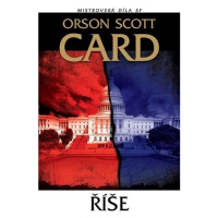 Říše - Orson Scott Card