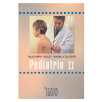 Pediatrie II - Hana Volfová, Vladimír Volf