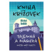 Kniha křížovek – Tajemná a magická místa naší vlasti - Michal Sedlák