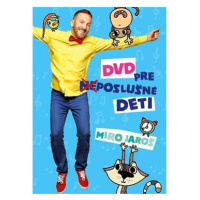 Jaroš Miro: Dvd pre (ne)poslušné děti