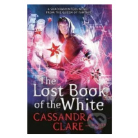 The Lost Book of the White - Cassandra Clare, Wesley Chu - kniha z kategorie Beletrie pro děti