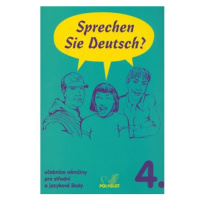 Sprechen Sie Deutsch - 4 kniha pro studenty