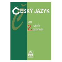 Český jazyk pro 2.ročník gymnázií