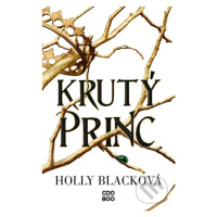 Krutý princ - Holly Black - kniha z kategorie Beletrie pro děti