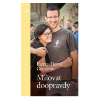 Milovat doopravdy
