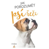 Jak porozumět psí řeči