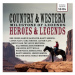 Various: Country & Western - Heroes & Legends (10x CD) - CD