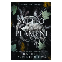 Svetlo v plameni - Jennifer L. Armentrout - kniha z kategorie Fantasy