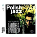 Kuba Wiecek Trio: Another Raindrop - Polish Jazz, Vol. 78