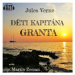 Děti kapitána Granta - Jules Verne - audiokniha