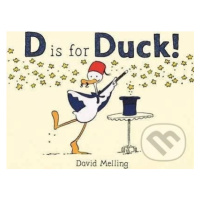 D is for Duck! - David Melling - kniha z kategorie Pohádky