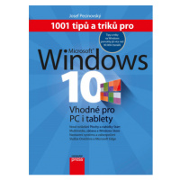 1001 tipů a triků pro Microsoft Windows 10 Computer Press