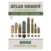 Atlas nábojů do ručních palných zbraní / Book of Small Arms Cartridges