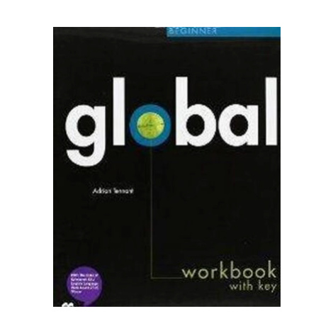Global Beginner: Workbook with key + CD - Lindsay Clandfield Macmillan Education
