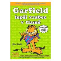 Garfield lepší vrabec v tlamě ...(č.38) - Jim Davis