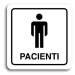 Accept Piktogram "pacienti II" (80 × 80 mm) (bílá tabulka - černý tisk)