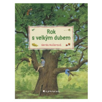 Rok s velkým dubem - Gerda Mullerová