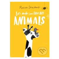 Let's Make Some Great Art: Animals - Marion Deuchars - kniha z kategorie Omalovánky, vystřihován