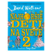 Najhoršie deti na svete 2 - David Walliams - kniha z kategorie Pro děti