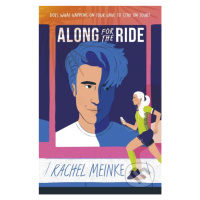 Along For The Ride - Rachel Meinke - kniha z kategorie Beletrie pro děti