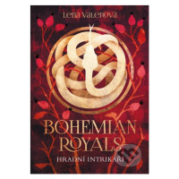 Bohemian Royals 2: Hradní intrikáři - Lena Valenová - kniha z kategorie Beletrie