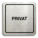 Accept Piktogram "privat" (80 × 80 mm) (stříbrná tabulka - černý tisk)