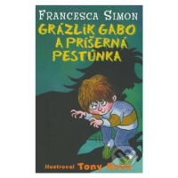 Grázlik Gabo a príšerná pestúnka - Francesca Simon - kniha z kategorie Beletrie pro děti