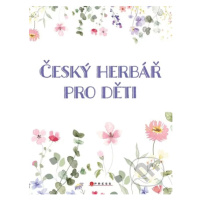 Český herbář pro děti - Věra Mleczková - kniha z kategorie Pro děti