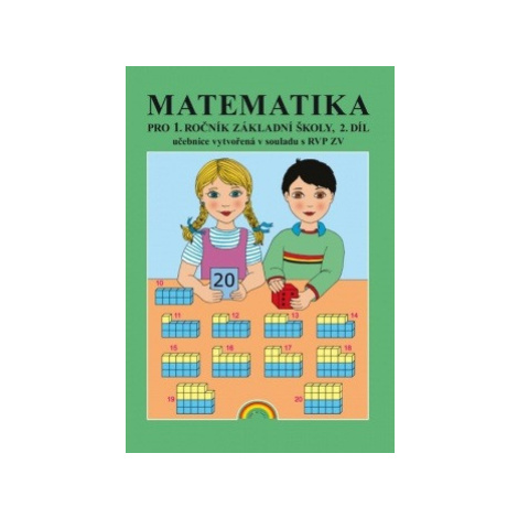 Matematika 1 – učebnice 2. díl - Zdena Rosecká (1-06) Nakladatelství Nová škola Brno