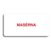 Accept Piktogram "MASÉRNA" (160 × 80 mm) (bílá tabulka - barevný tisk bez rámečku)