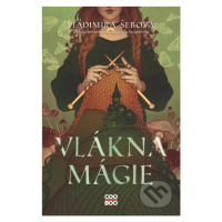 Vlákna mágie - Vladimíra Šebová, Lenka Šimečková (ilustrátor),Brian Terrero (ilustrátor) - kniha