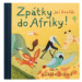 Zpátky do Afriky! - Jiří Dvořák