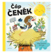 Čáp Čeněk | Edit Hajdu, Helena Haraštová