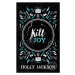 Kill Joy (Special Collectors edition) - Holly Jackson - kniha z kategorie Beletrie pro děti