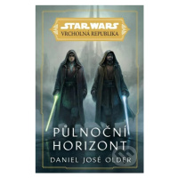 Star Wars: Vrcholná Republika - Půlnoční horizont - Daniel José Older - kniha z kategorie Sci-fi