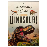 Fascinující cesta do pravěku Dinosauři - Miguel A. Rodríguez Cerro (Ilustrátor) - kniha z katego