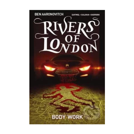 Rivers of London 1: Body Work (Graphic Novel) - Ben Aaronovitch - kniha z kategorie Fantasy