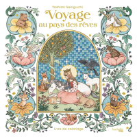 Voyage au pays des rêves/Cesta do Říše snů, antistresové omalovánky, Yoshimi Sckiguchi