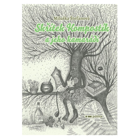 Skřítek Kompostík a jeho kamarádi