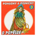 Boušková Jana, Vydra Václav, Gajerová Veronika: Pohádky a písničky 3 - O Popelce - CD