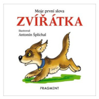 Moje první slova – ZVÍŘÁTKA - autora  nemá