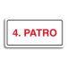 Accept Piktogram "4. PATRO" (160 × 80 mm) (bílá tabulka - barevný tisk)