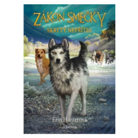 Zákon smečky 2: Skrytý nepřítel - Erin Hunterová