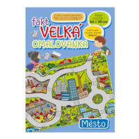 Fakt velká omalovánka Město