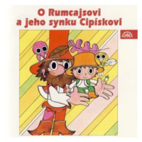 O Rumcajsovi a jeho synku Cipískovi - Václav Čtvrtek - audiokniha