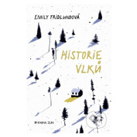 Historie vlků - Emily Fridlund - kniha z kategorie Beletrie pro děti